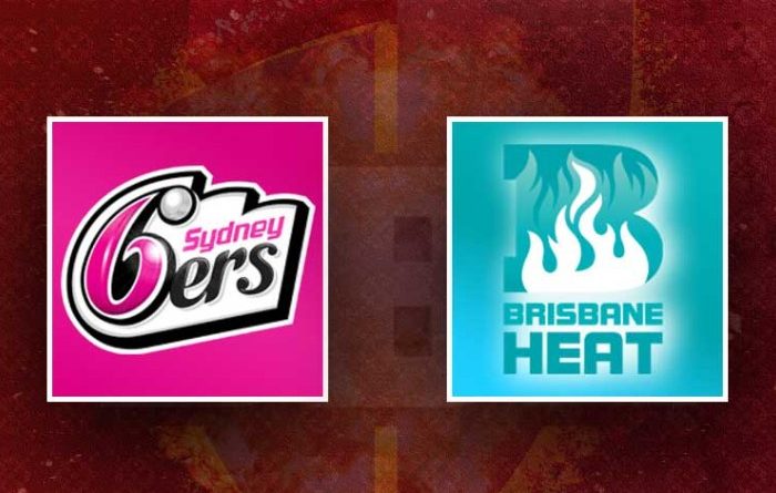 Sydney Sixers vs Brisbane Heat